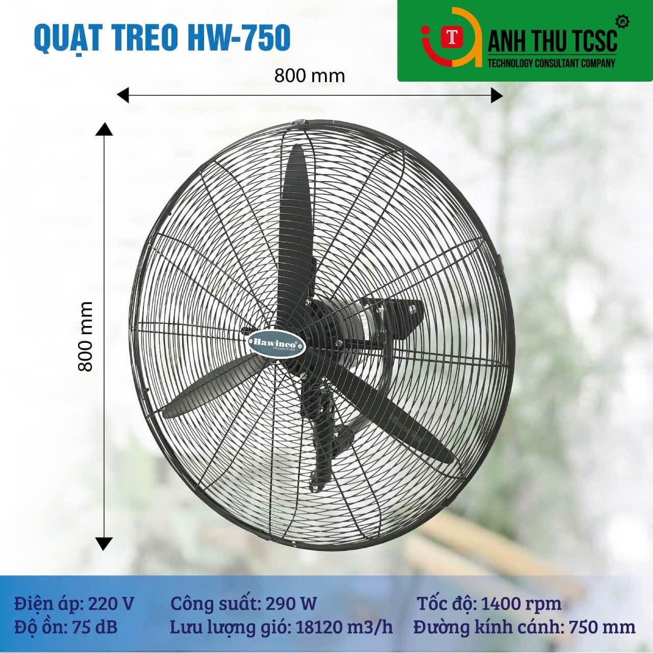 Quạt công nghiệp treo tường HW750